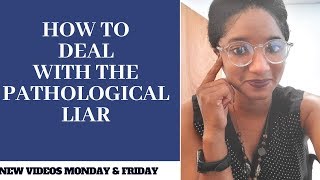 How To Deal With The Pathological Liar: 6 Tips: Psychotherapy Crash Course