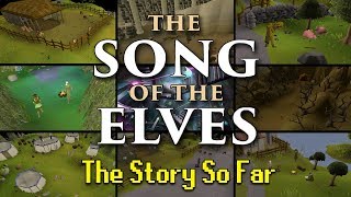 THE ELVEN STORY SO FAR! - Old School Runescape