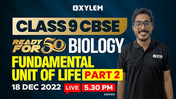 Class 9 CBSE | Biology | Chapter - Fundamental Unit of Life - PART 2 | Xylem Class 9 CBSE