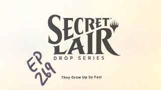 They Grow Up So Fast - Secret Lair Sunday 269 #mtg - YouTube
