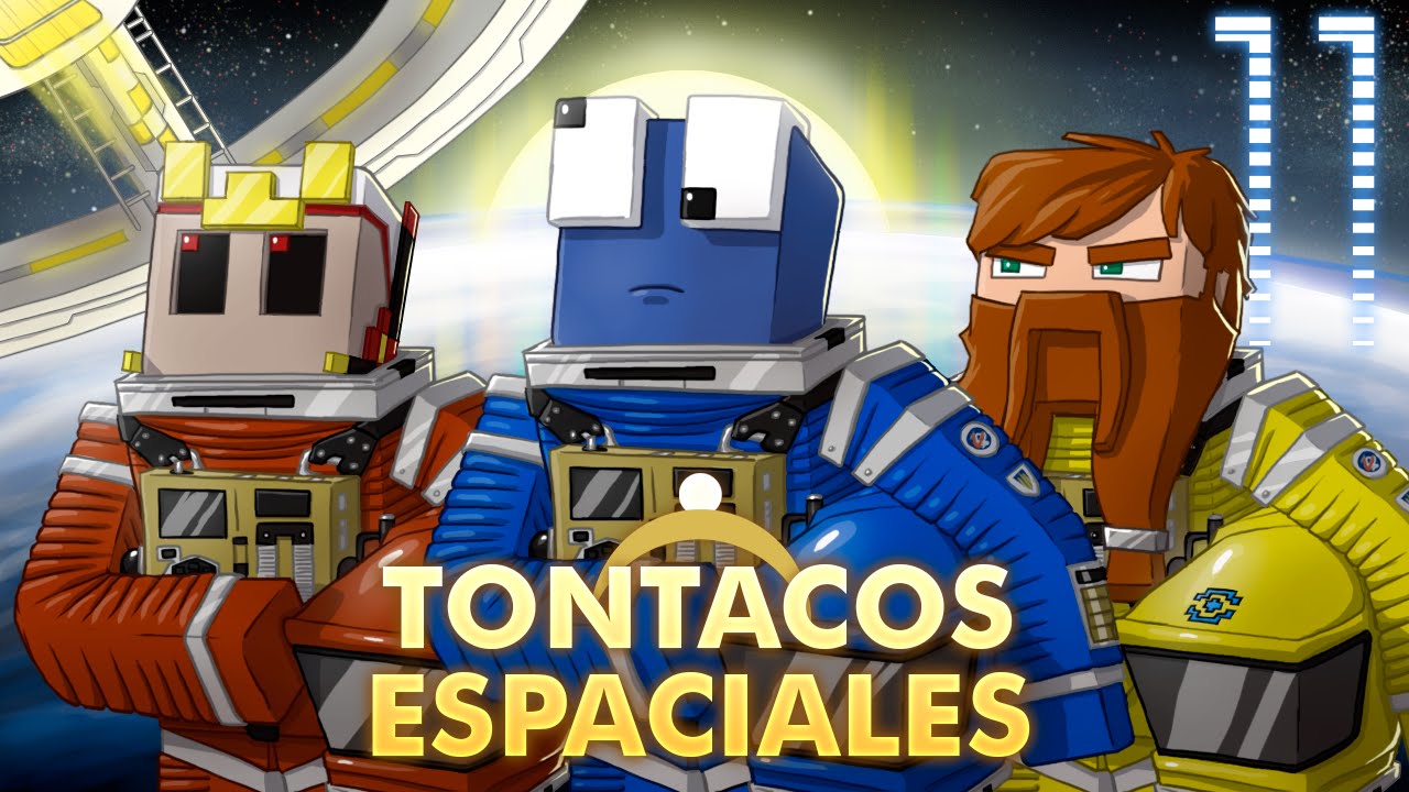 TONTACOS ESPACIALES - EP 11 - Soy un ingeniero