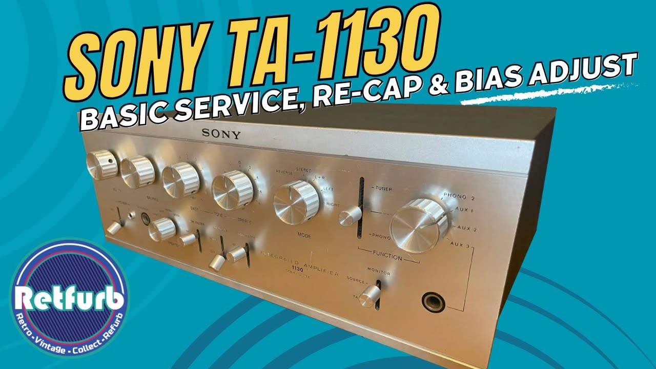 Sony TA-1130 Basic Service, Re-Cap & Bias adjustment - Retfurb