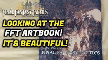 The Art of Final Fantasy Tactics Book! It is Beautiful!