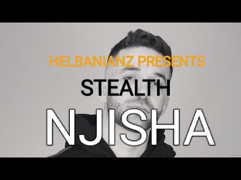 Stealth - Njisha (Official 4k Video)