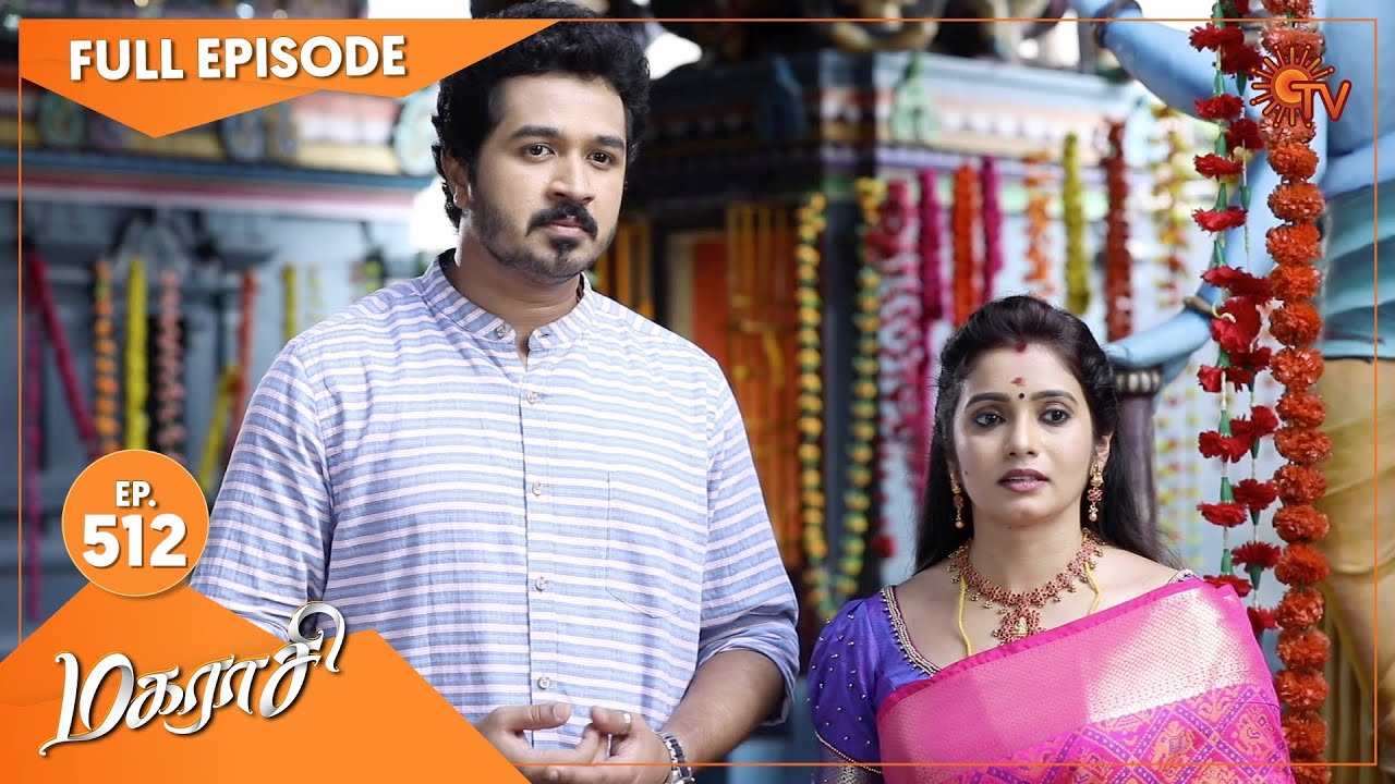 Magarasi – Ep 512 | 07 Oct 2021 | Sun TV Serial | Tamil Serial