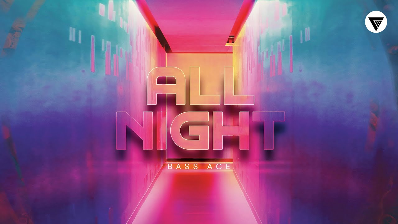 Watch Bass Ace - All Night | House Music on YouTube Watch Bass Ace - All Night | House Music on YouTube
