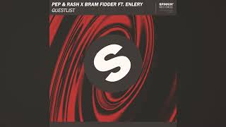 Pep & Rash X Bram Fidder ft. Enlery - Guestlist (Original Mix) #pep&rash #techhouse