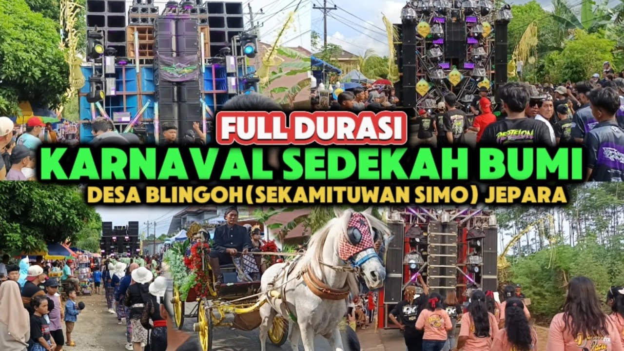 ISTIMEWA‼️KARNAVAL SEDEKAH BUMI DESA BLINGOH (sekamituan simo)DONOROJO JEPARA