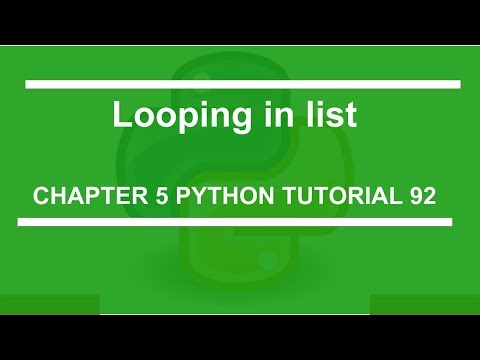 Looping in list : Python tutorial 92