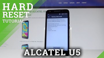 How to Factory Reset ALCATEL U5 - Wipe Data |HardReset.info