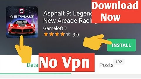 How to Download Asphalt 9 Legends In Android || No VPN Required || Easiest Method