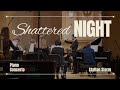 Staffan Storm: Piano Concerto &quot;Shattered Night&quot;