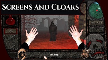 Dreadful Dev Diaries: Screens and Cloaks