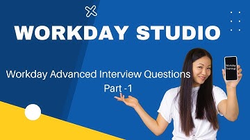 Workday studio interview Part- 1 |  @leotechnology