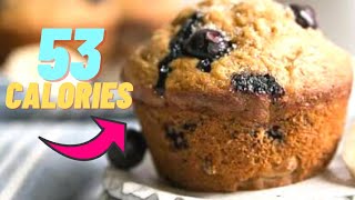 53 CALORIE BLUEBERRY MUFFINS- Low calorie muffins