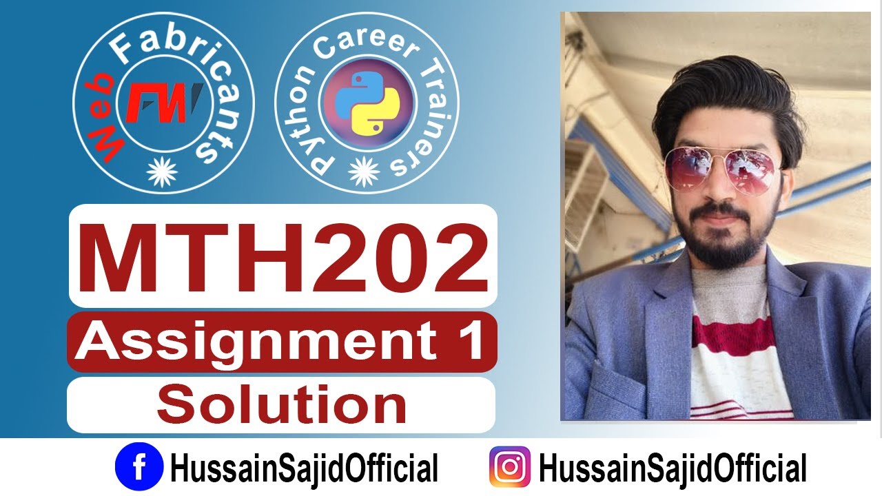 MTH202 Assignment 1 Solution Spring 2021| Hussain Sajid