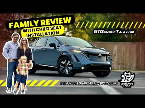 2024 Nissan Ariya Empower+ FWD Family Review with Child Seat Installation