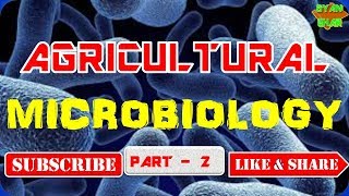 # AGRICULTURAL_MICROBIOLOGY_PART_2 _ for_Agri. _exams_Agri._Tech.