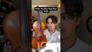 POV: You Buy Your First Violin 🎻