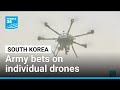 South Korea bets on personal drones to shore up defensive capability • FRANCE 24 English