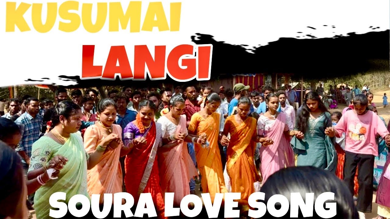 Kusumai Langi | Soura Love Song | Soura Dance Video | Tohojong 