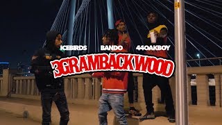 IceBirds, Bando, 44OakBoy - 3 Gram Backwood | Shot by Breadshots