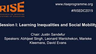 RISE Annual Conference 2019 Session I: Learning Inequalities and Social Mobility