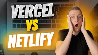 Vercel vs Netlify  Which One Should You Use?