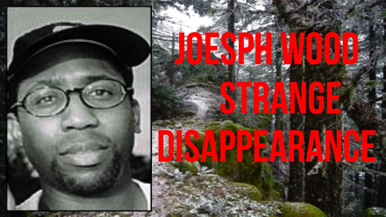 Joseph Wood unsolved disappearance YouTube