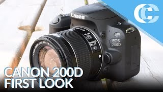 Canon 200D | First Look at Canon