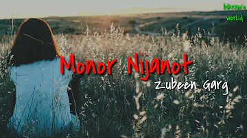 Monor Nijanot ~ Zubeen Garg.