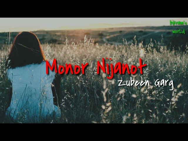 Monor Nijanot ~ Zubeen Garg. class=