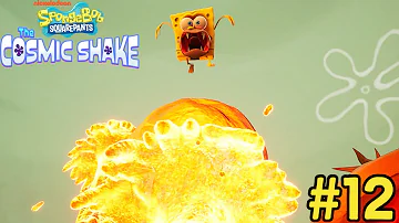 Spongebob: The Cosmic Shake | "WE FINALLY PLAY AS SPONGEGAR!! | Part 12