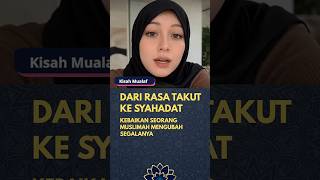 Kisah Mualaf: Dari Rasa Takut ke Syahadat, Kebaikan Seorang Muslimah Mengubah Segalanya #mualaf