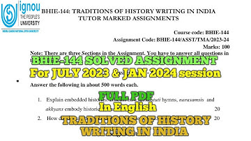 BHIE 144 SOLVED ASSIGNMENT 2023-24 || #bhie144 #ignou #Traditions_of_history_writing_in_india #cbcs