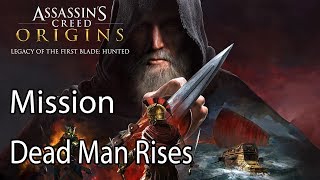Assassin's Creed Odyssey Mission Dead Man Rises