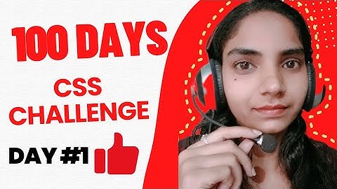 100 days CSS challenge/ day #1