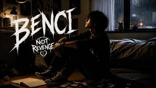 NOT REVENGE - BENCI
