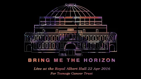 BMTH - Live At The Royal Albert Hall (2016)