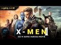 x men 1  adventure and thriller movie explained in kannada  hollywood movie in kannada