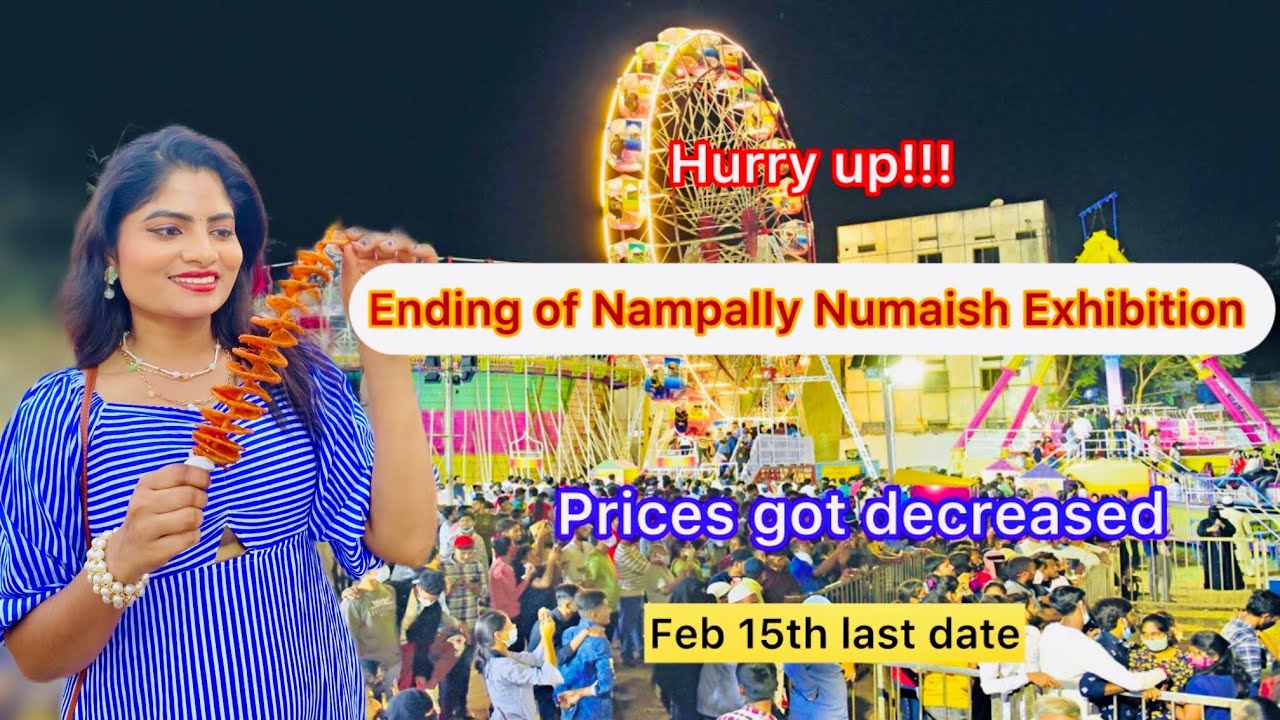 Hurry up!!! Ending of Nampally Numaish Exhibition 2026 😳 prices got decreased 😎