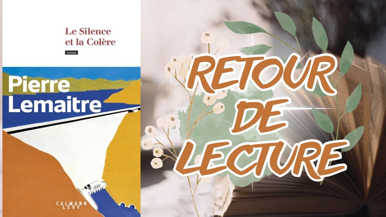 Le silence et la colère - Pierre Lemaitre - YouTube