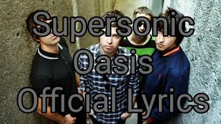 Download Lagu Supersonic - Oasis - Official Lyrics MP3