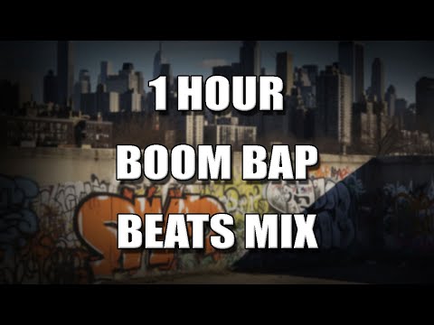 BOOM BAP BEATS MIX 1 HOUR