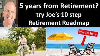 10 Steps to Retiring Earlier with CONFIDENCE (I hear this from 10 people a day)