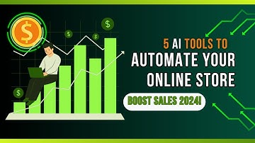 5 AI Tools to Automate Your Online Store & Boost Sales in 2024! 💡 | @Digitalcareofficial