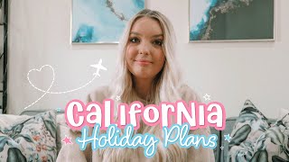 OUR CALIFORNIA HOLIDAY PLANS 2023 | LA AND ANEHEIM PLANS 2023 | DISNEYLAND, UNIVERSAL, AND MORE!