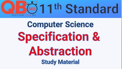 TN | 11th Standard Computer Science - Specification and Abstraction chapter Important Questions