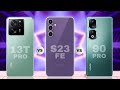 Samsung S23 FE vs Xiaomi 13T Pro vs Honor 90 Pro