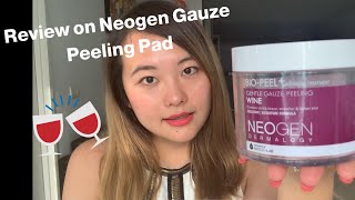 [REVIEW] NEOGEN Dermalogy Bio-Peel Gauze Peeling Pad Wine | Korean Exfoliation Pad